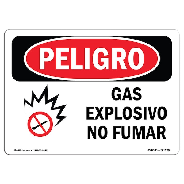 Safety Sign, OSHA Danger, 7" Height, 10" Width, Aluminum, Explosive Gas No Smoking Spanish